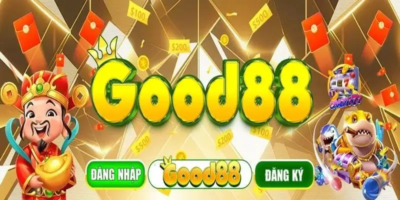 Vượt trội của GOOD88